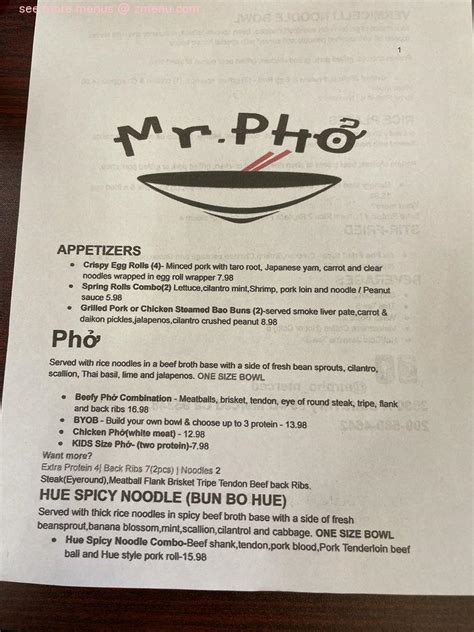 They were gracious to let us sit down at 8pm on a Sunday after we came from a long drive and found most other restaurants were closed. . Mr pho merced menu